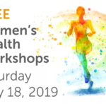 Open Clinic Day and Free Women’s Health Workshops
